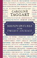 Misadventures in the English Language (Hardback)