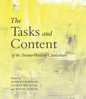 The Tasks and Content of the Steiner-Waldorf Curriculum (Paperback)