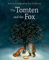 The Tomten and the Fox (Hardback)