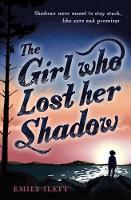 The Girl Who Lost Her Shadow - Kelpies (Paperback)