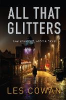 All That Glitters: She escaped, into a trap - A David Hidalgo novel (Paperback)