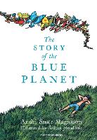 The Story of the Blue Planet (Hardback)