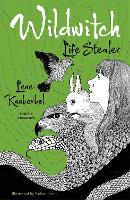 Wildwitch 3: Life Stealer (Paperback)