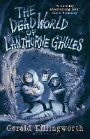 The Dead World of Lanthorne Ghules (Paperback)