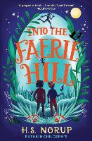 Into the Faerie Hill (Paperback)