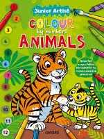 Junior Artist Colour By Numbers: Animals - Junior Artist Colour by Numbers (Paperback)