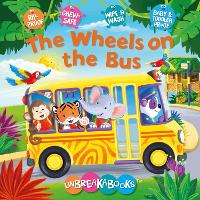 The Wheels on the Bus - Unbreakabooks (Book)