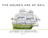 The Golden Age of Sail (Hardback)