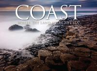 Coast: Where The Land Meets The Sea - Wonders Of Our Planet (Hardback)