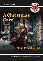 GCSE English Text Guide - A Christmas Carol includes Online Edition & Quizzes - CGP GCSE English Text Guides (Multiple items, part(s) enclosed)