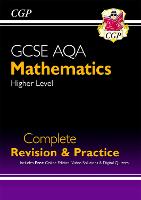 New GCSE Maths AQA Complete Revision & Practice: Higher inc Online Ed, Videos & Quizzes - CGP GCSE Maths 9-1 Revision (Paperback)