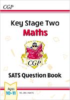 KS2 Maths Year 6 SATS Question Book (for the 2027 tests)