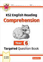 KS2 English Targeted Question Book: Year 6 Reading Comprehension - Book 1 (with Answers)