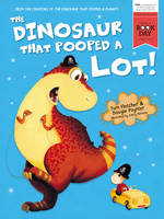 The Dinosaur That Pooped A Lot! (Paperback)