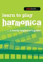 Playbook: Learn to Play Harmonica (Book)