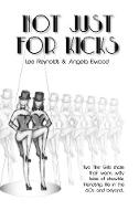 Not Just for Kicks (Paperback)