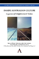 Inside Australian Culture: Legacies of Enlightenment Values - Anthem Australian Humanities Research Series (Hardback)