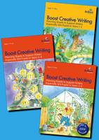 Boost Creative Writing pack: Planning Sheets to Support Writers (Especially SEN Pupils) in KS2 (Paperback)