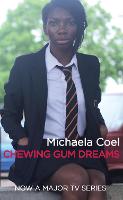 Chewing Gum Dreams - Modern Plays (Paperback)