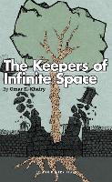 The Keepers of Infinite Space - Oberon Modern Plays (Paperback)