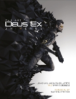 The Art of Deus Ex Universe (Hardback)