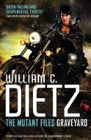 Graveyard: The Mutant Files (Paperback)