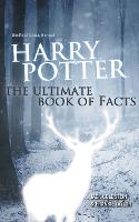 Harry Potter - The Ultimate Book of Facts (Paperback)