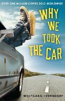 Why We Took the Car (Paperback)