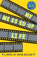 My Messed-Up Life (Paperback)