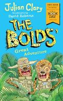The Bolds' Great Adventure: World Book Day 2018 - The Bolds (Paperback)