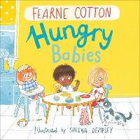 Hungry Babies (Hardback)