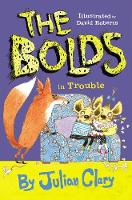 The Bolds in Trouble - The Bolds (Paperback)