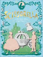 Scissorella: The Paper Princess (Paperback)