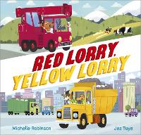 Red Lorry, Yellow Lorry - Busy Vehicles! (Hardback)