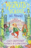 Mermaid School: All Aboard! - Mermaid School (Paperback)