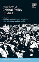 Handbook of Critical Policy Studies - Handbooks of Research on Public Policy series (Hardback)