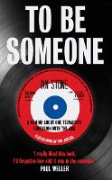 To Be Someone (Hardback)