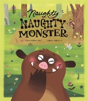 Naughty Naughty Monster (Hardback)
