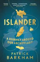 Islander: A Journey Around Our Archipelago (Paperback)