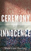 Ceremony of Innocence (Hardback)