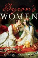 Byron's Women (Paperback)