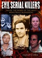 Evil Serial Killers (Hardback)