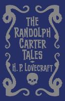 The Randolph Carter Tales (Paperback)