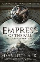 Empress of the Fall: The Sunsurge Quartet Book 1 - The Sunsurge Quartet (Hardback)