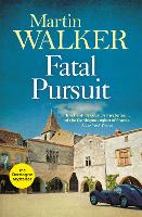 Fatal Pursuit: The Dordogne Mysteries 9 - The Dordogne Mysteries (Paperback)