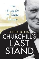 Churchill's Last Stand