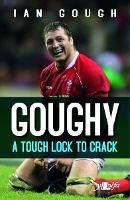 Goughy - A Tough Lock to Crack (Paperback)