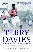 Terry Davies - Wales's First Superstar Fullback (Paperback)