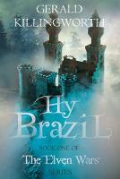 Hy Brazil - The Elven Wars Trilogy 1 (Paperback)