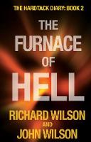 The Furnace of Hell: The Hardtack Diary: Book 2 (Paperback)